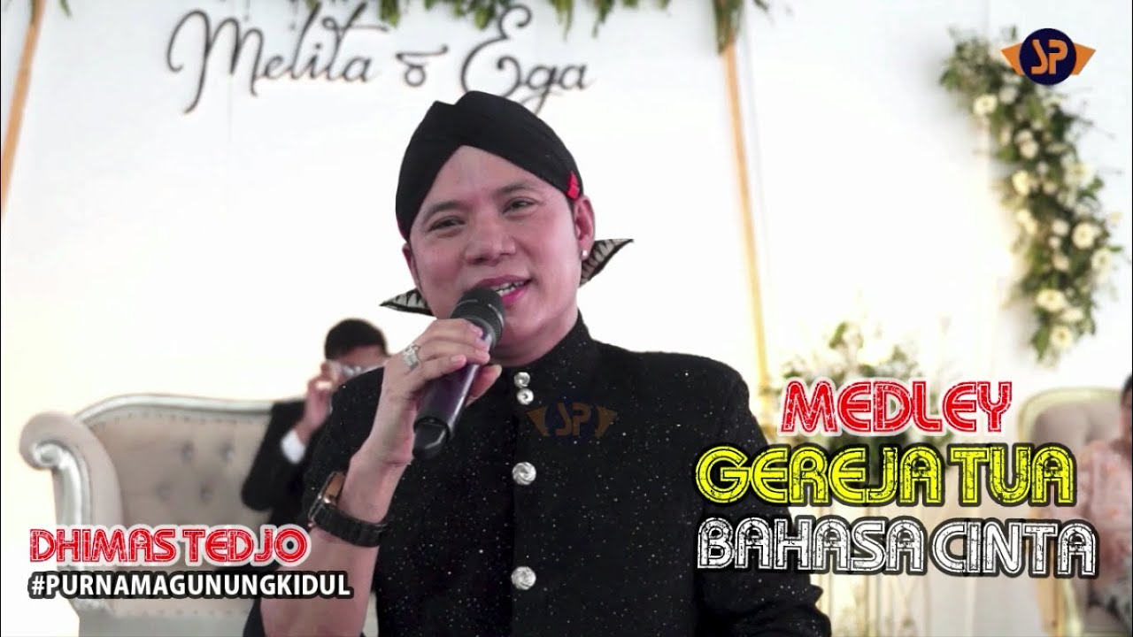 GEREJA TUA (MEDLEY) BAHASA CINTA - DHIMAS TEDJO BLANGKON / PRGK CAMPURSARI GUNUNGKIDUL #SPPRODUCTION