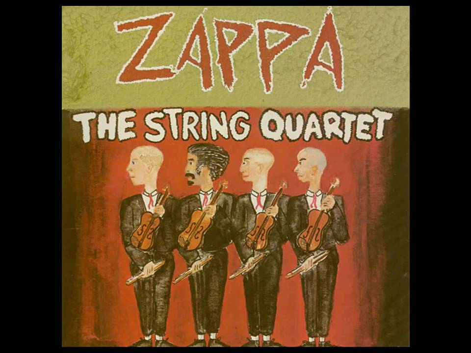 Regardez Frank Zappa - The String Quartet (Intro) sur YouTube Regardez Frank Zappa - The String Quartet (Intro) sur YouTube