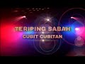 Teriping sabah  cubit cubitan