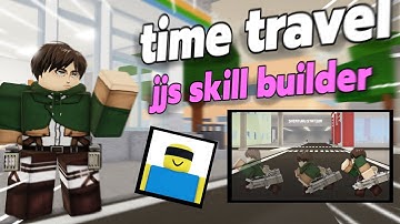 HOW TO "time travel" with JJS SKILL BUILDER 