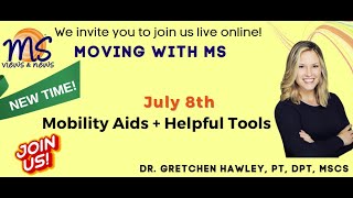 MOBILITY AIDS and HELPFUL TOOLS