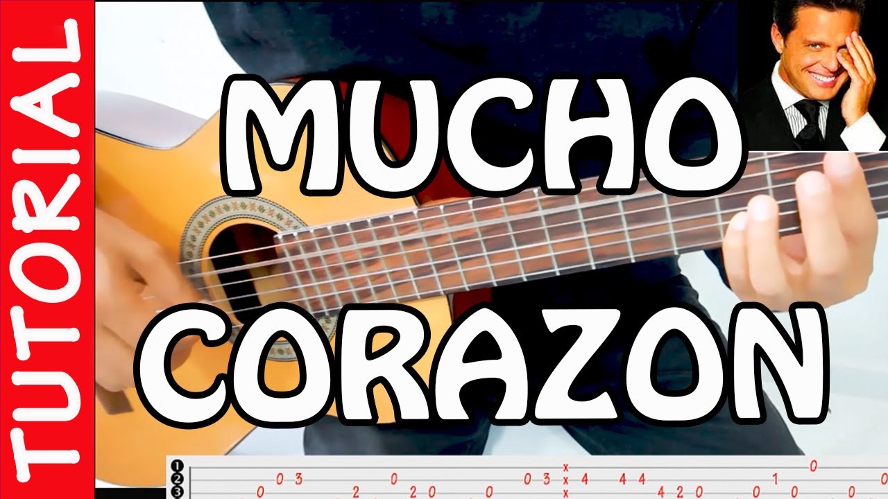 MUCHO CORAZON - tutorial acordes intro