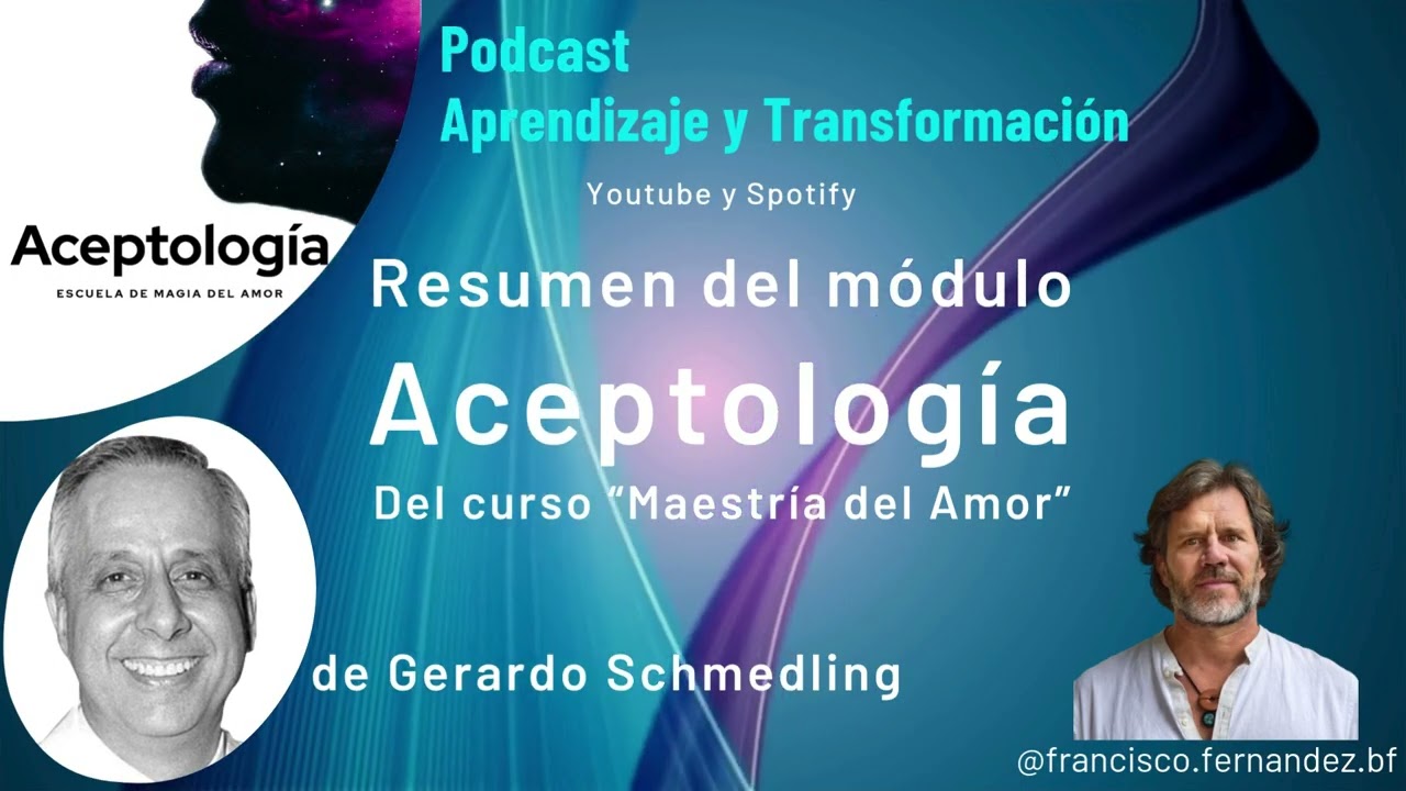 Una síntesis de Aceptología de Gerardo Schmedling | Síntesis y ejercicios en español