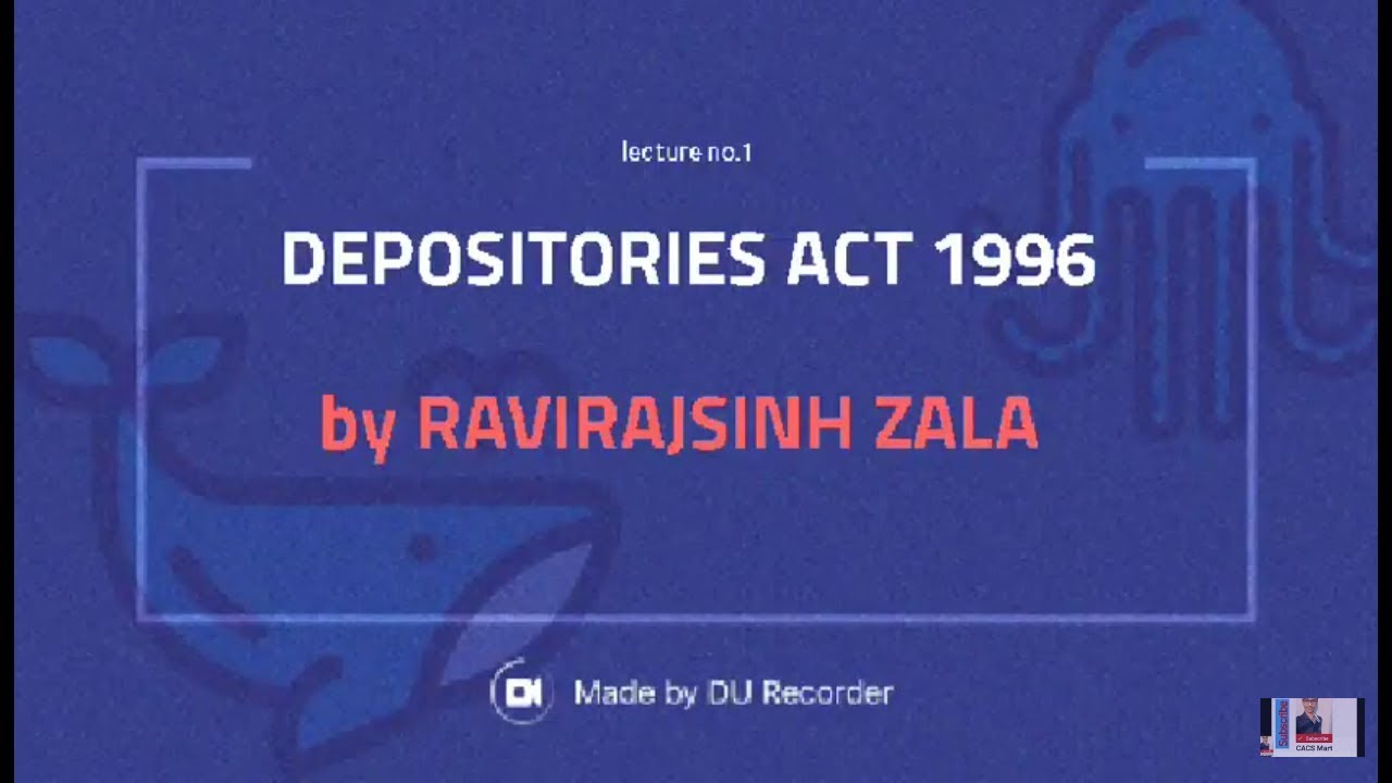 Depositories Act 1996 ||new syllabus & old syllabus || part -1 ...