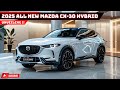 Game Changer 2025 All New Mazda CX 30 Hybrid Unveiling Efficiency Power Game Changer 2025 All New Mazda CX 30 Hybrid Unveiling Efficiency Power