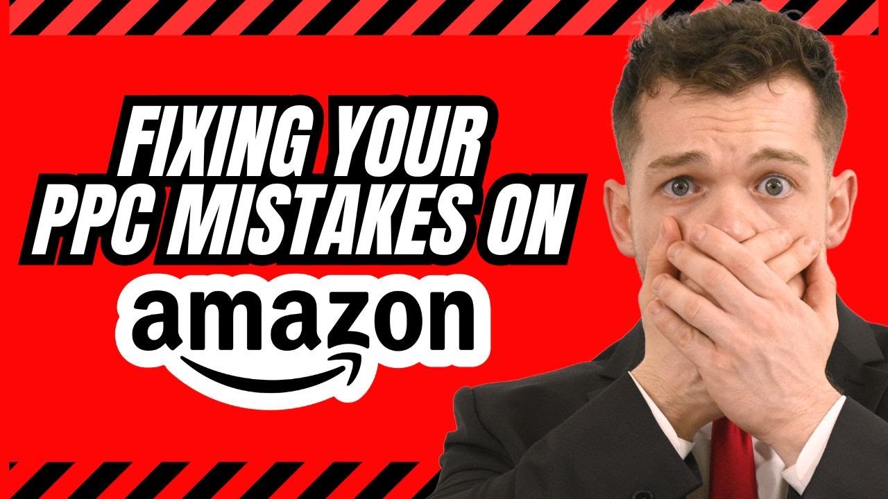 Why Your Amazon PPC Isn’t Working (And How to Fix It) - YouTube