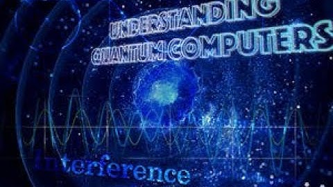 (Free Online Courses) Understanding Quantum Computers