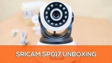 Sricam SP017 Security Camera Unboxing