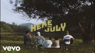 Here Comes July - Juwita (High Quality)