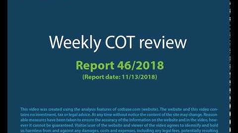 COTbase.com: Commitments of Traders Review - COT Report 46/2018 !