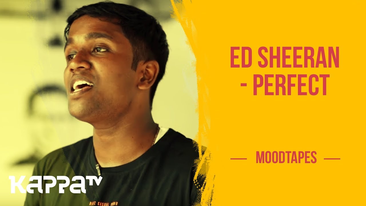 kappa tv songs whatsapp status Perfect - Jonah Philip & Anna Nicholas - Moodtapes - Kappa TV