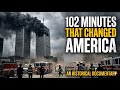 9/11: The 102 Minutes That Changed America Forever #documentry #history #scarystories