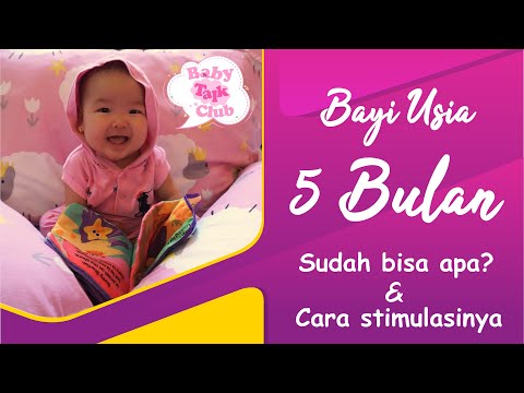 Video: Apa Yang Mesti Dilakukan Oleh Anak Pada 5 Bulan