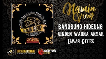 BANGBUNG HIDEUNG NAMIN GROUP | Voc. UMAS GITEK