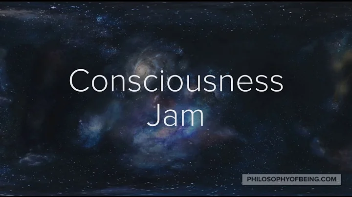 Consciousness Jam