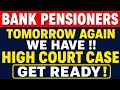 Bank pensioners - Get ready for tomorrow!