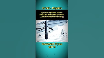 Quantum Mechanics at its peak #physicsmemes #sachinsir