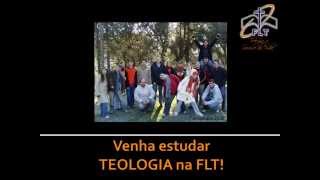 Por Que Estudar Teologia Na Flt