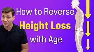 How to REVERSE Height Loss with Age