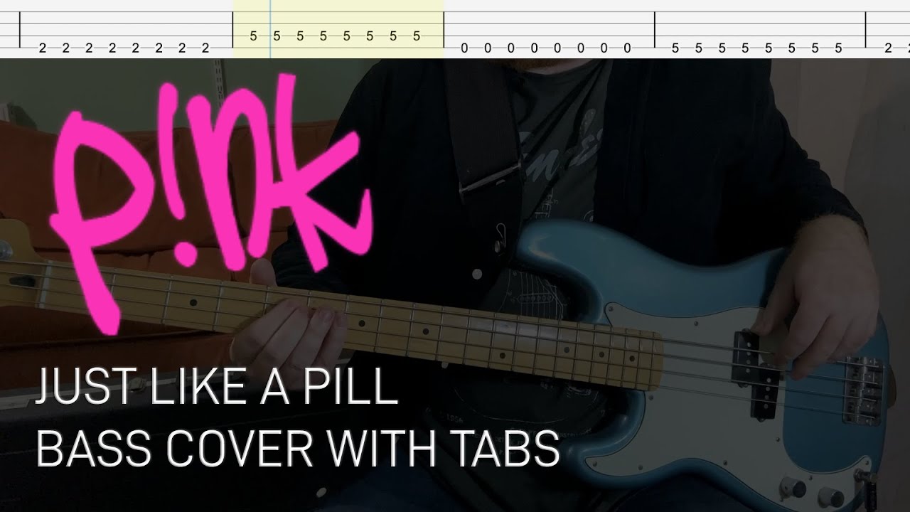 Pink Just Like a Pill (Bass Cover with Tabs) YouTube