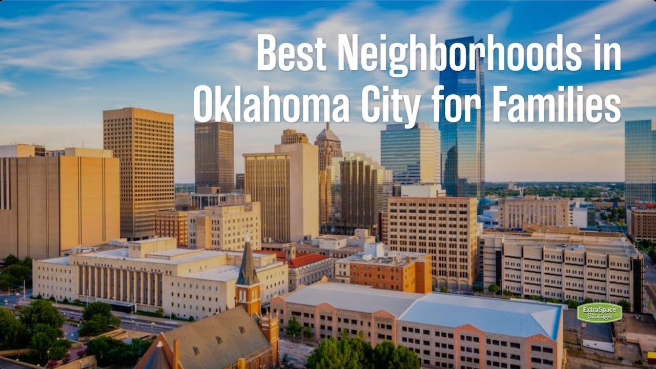 Best Oklahoma Neighborhoods for Families