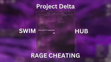 RAGE Cheating with the best Project Delta script. Swimhub