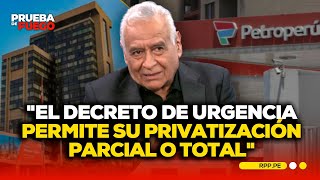 Reorganización de Petroperú abriría paso a privatización, señala Aurelio Ochoa #PDFRPP | ENTREVISTA screenshot 5