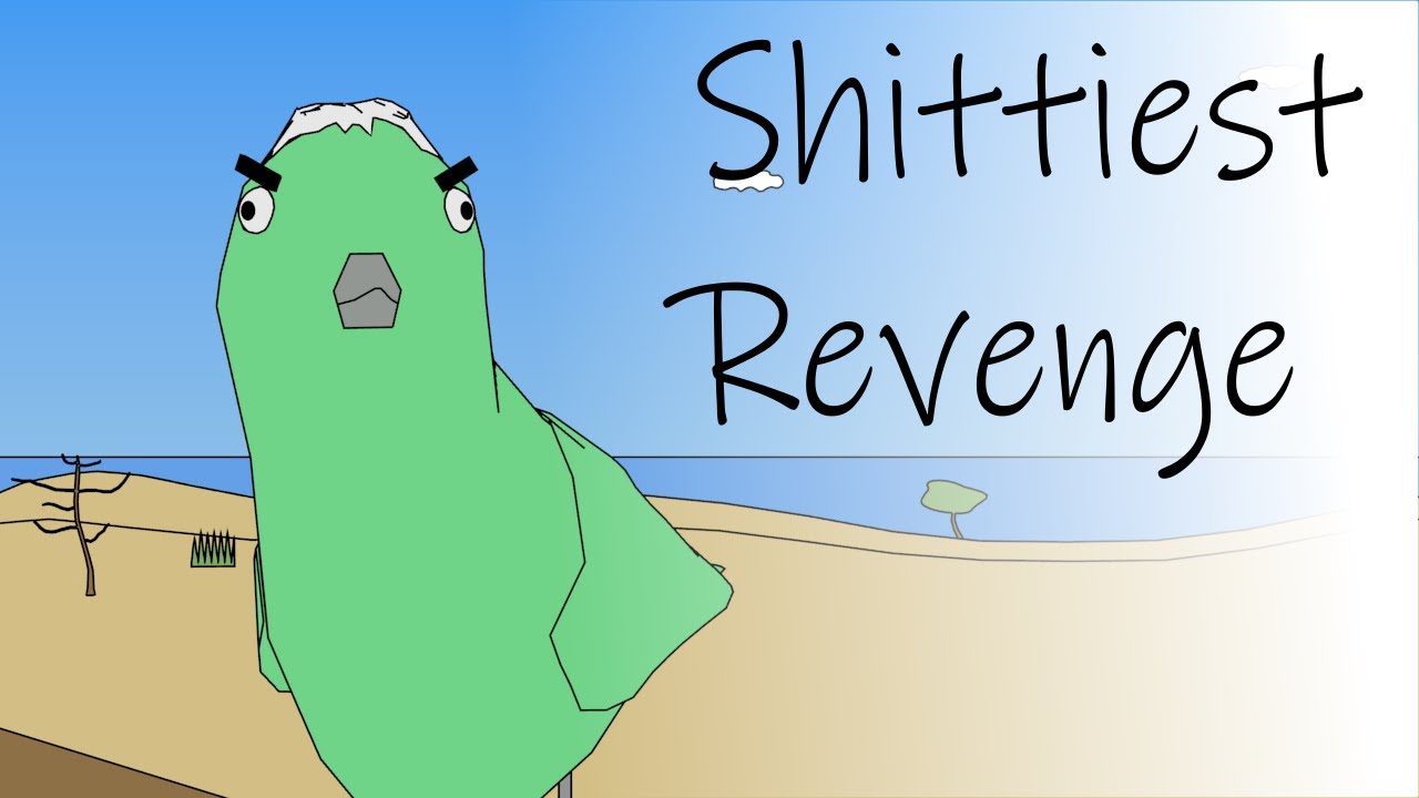 Shittiest Revenge | by Klaus Holger