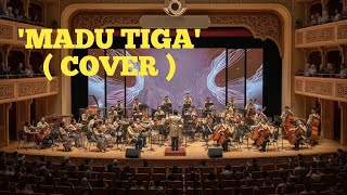 MADU TIGA - P. Ramlee - Orchestra Version - Faruq & Co