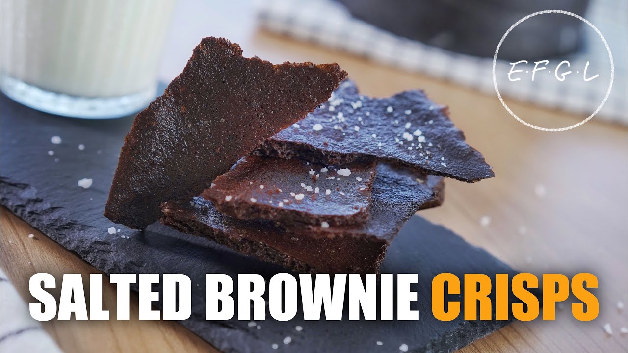 The best salted brownie crisps ever : Dessert time : # 9