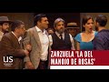 Zarzuela completa 'La del Manojo de Rosas'. Compañía Sevillana de Zarzuela