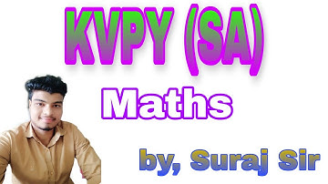 KVPY (SA):-   Sequences and Series || Problem Set 1