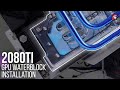 How to install GPU Waterblock  |  Strix RTX 2080Ti  |  Bitspower Lutan Waterblock | Project Strateon