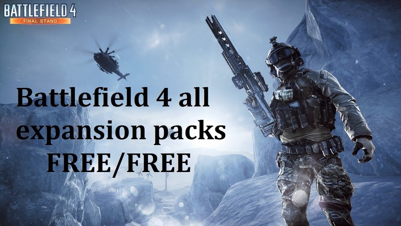 get all battlefield 4 expansion packs for free until september 19 battlefield 4 all expansion packs for free pc xboxone 360 ps3 4 get all battlefield 4 expansion packs for free until september 19 battlefield 4 all expansion packs for free pc xboxone 360 ps3 4