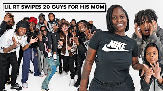 Lil RT Swipes 20 Guys For His Mom!