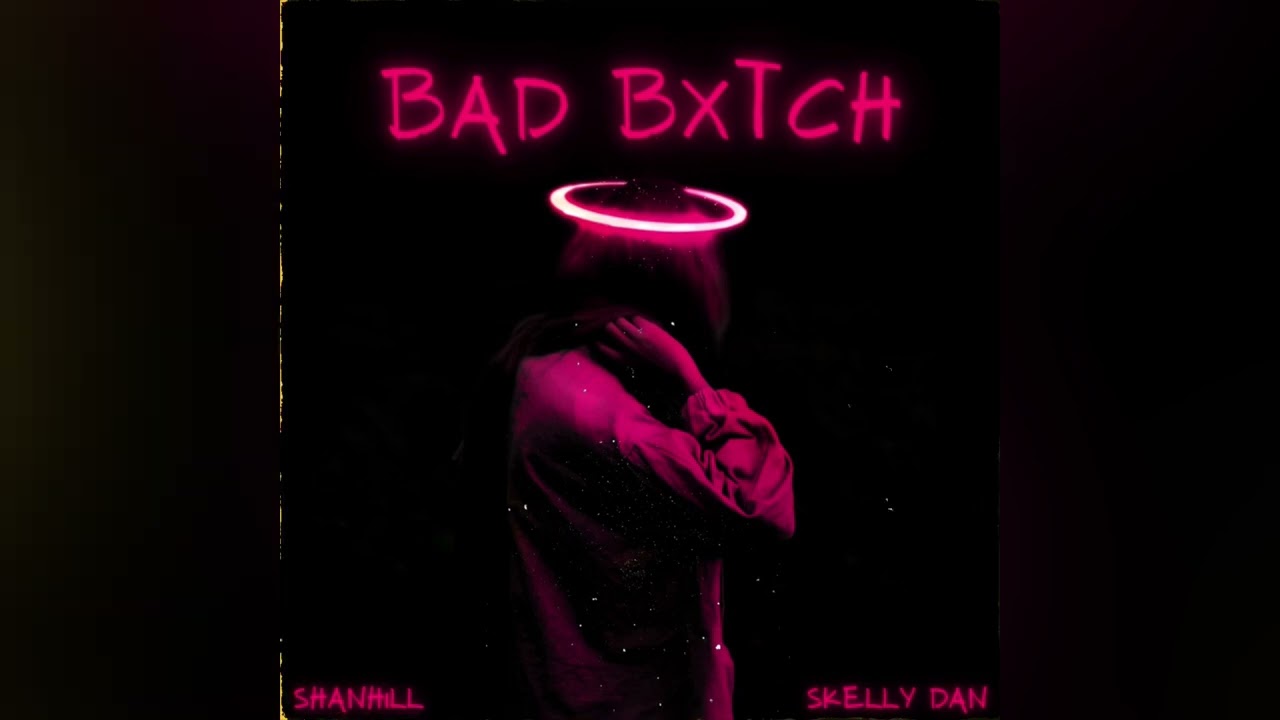 Watch Shanhill - BAD BXTCH | Official Audio on YouTube Watch Shanhill - BAD BXTCH | Official Audio on YouTube