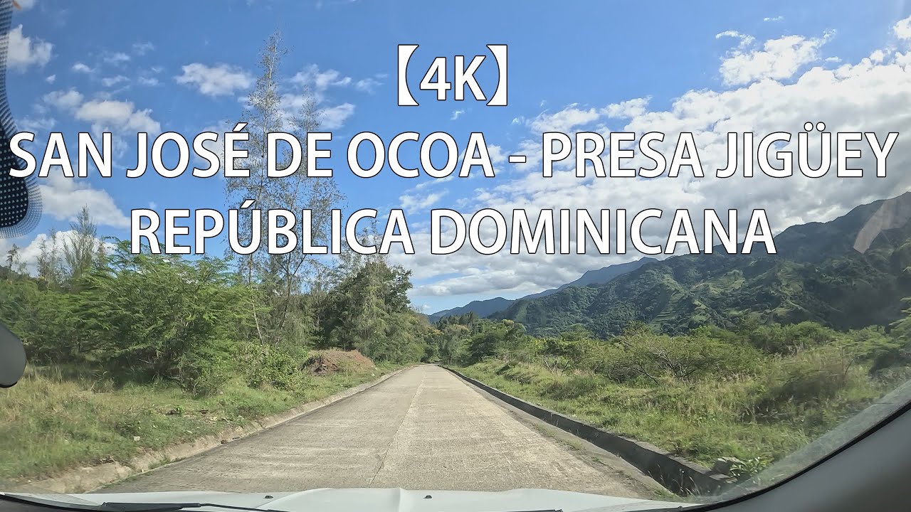 Recorrido Desde San José de Ocoa A La Presa Jigüey, San José de Ocoa, República Dominicana
