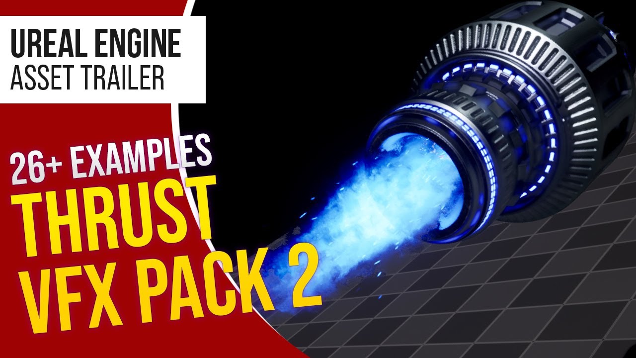 UE5 l Thrust VFX Pack 2 l Unreal Engine 5 (Trailer) - YouTube