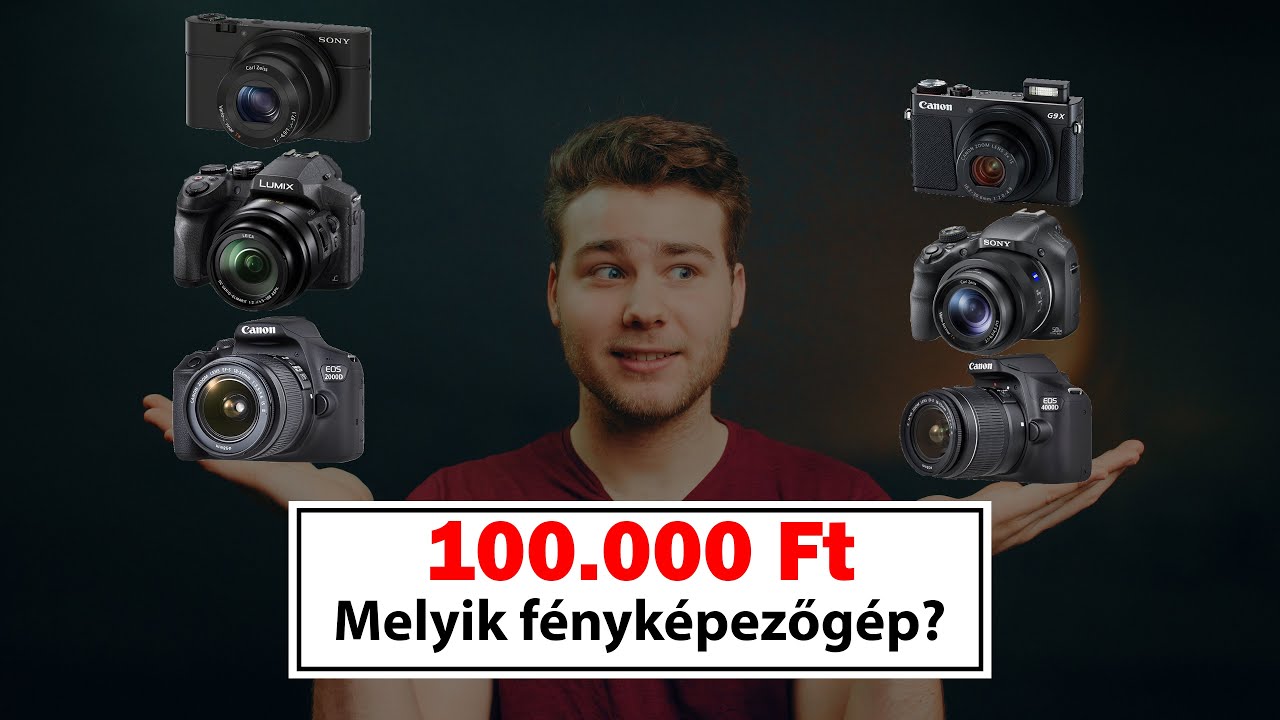 Ilyen fényképezőgépet vegyél 100.000 Ft-ból!