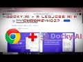Docky.ai – A LEGJOBB AI bővítmény Chrome-hoz? Bemutató és teszt