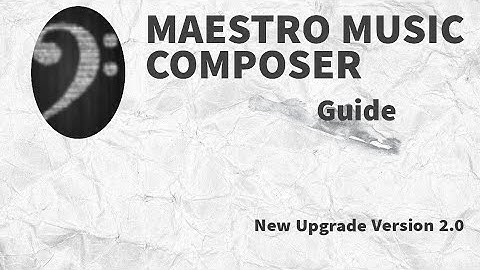 New! Maestro Music Composer Version 2.0 Overview