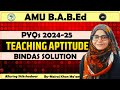 Teaching Aptitude : AMU B.A.B.Ed Entrance 2024-25 PYQs Solution
