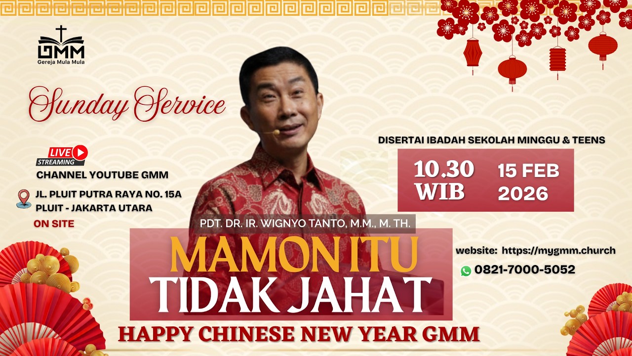 Sesi 2 - MAMON ITU TIDAK JAHAT - Pdt. Dr. Ir. Wignyo Tanto, M.M., M.Th. (150226)