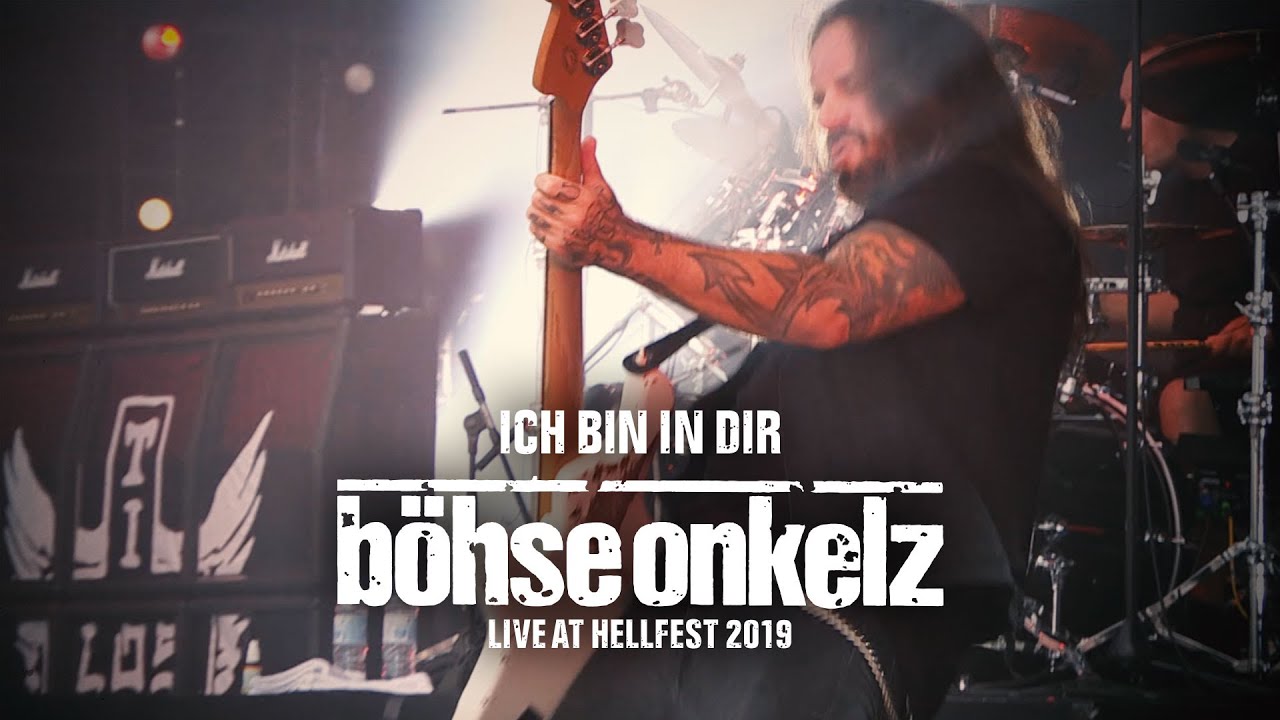 Böhse Onkelz Ich Bin Wie Ich Bin Text Böhse Onkelz - Ich bin in Dir (Live Hellfest 2019) - YouTube