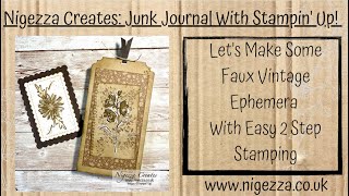 Let's Make Some Faux Vintage Ephemera With Easy 2 Step Stamping