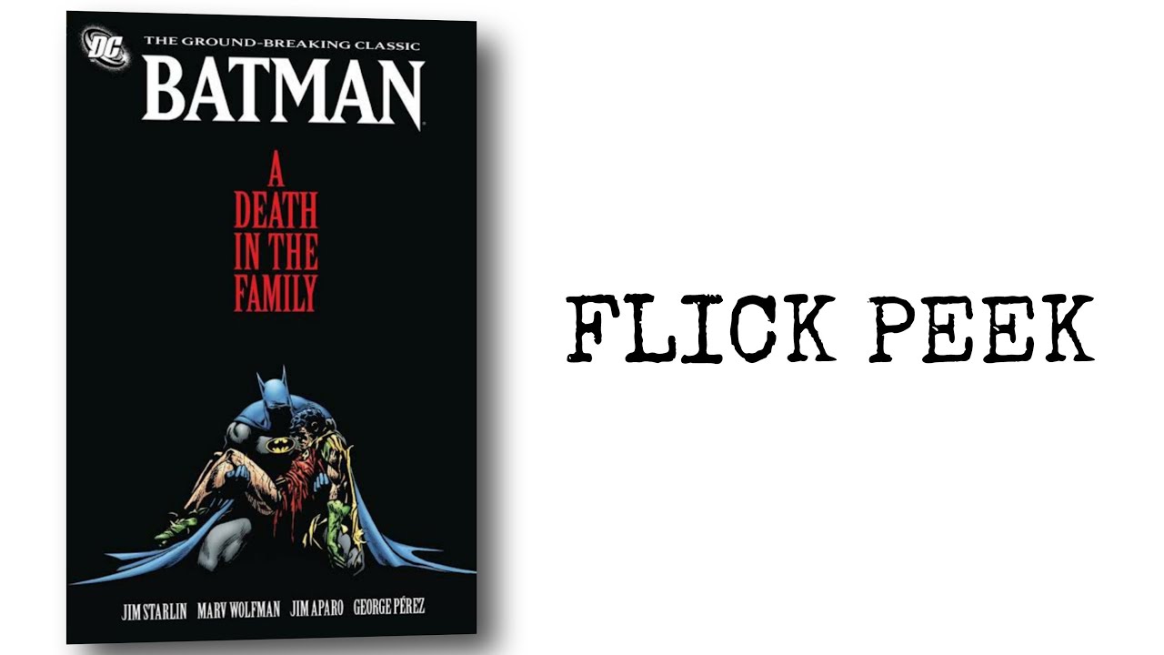 Flick Peek | Batman A Death In The Family | DC