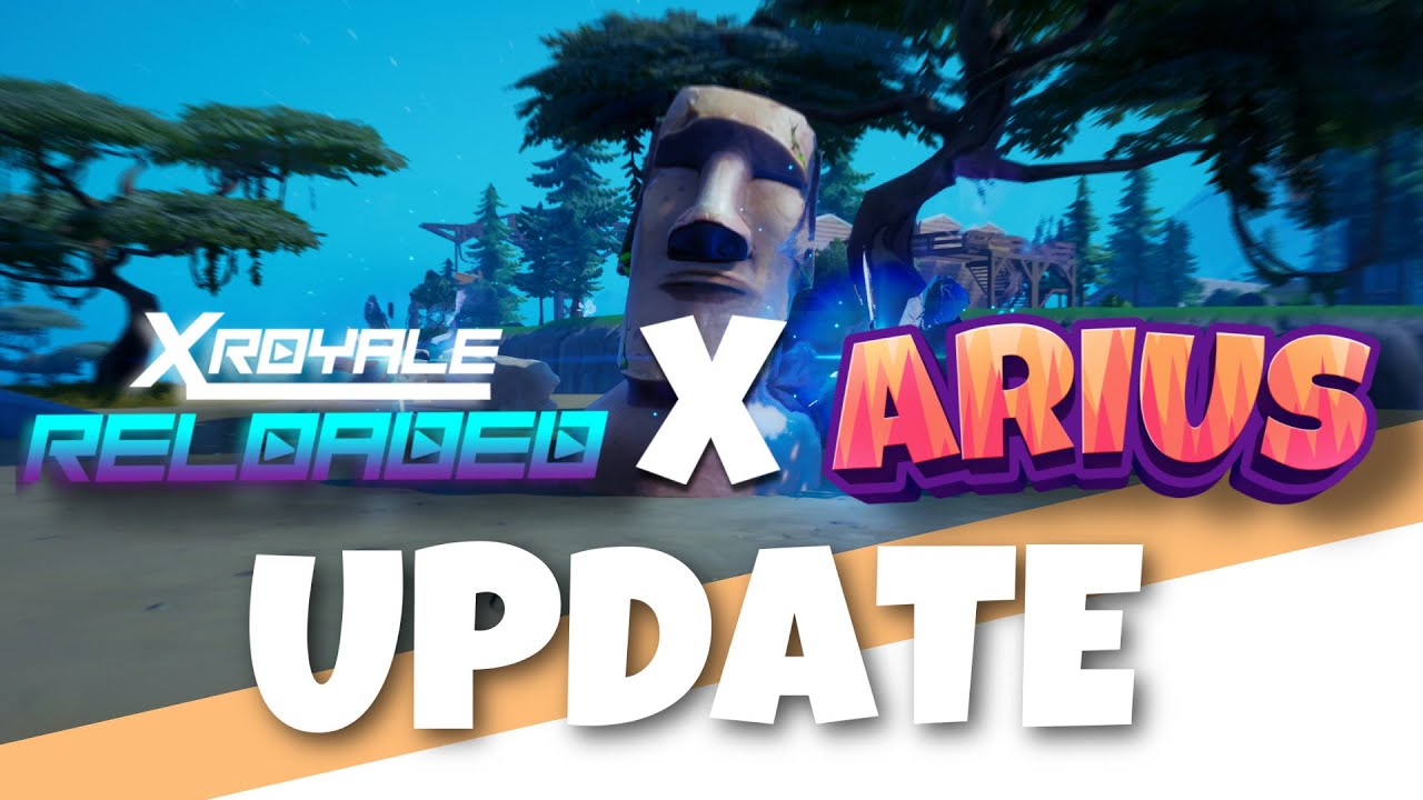 Fortnite Creative X Royale Reloaded X Arius Launch Trailer YouTube