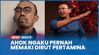 Ahok Pernah Memaki Riva Siahaan Tersangka Mega Korupsi Pertamina: Kalau Gua Dirut, Gua Pecat