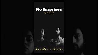 No Surprises Radiohead Anandee Aritro