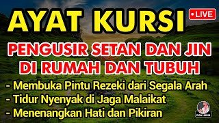 AYAT KURSI PENGUSIR SIHIR DAN JIN | AYAT KURSI PENGANTAR TIDUR - PENENANG HATI & PIKIRAN | Doa Habib